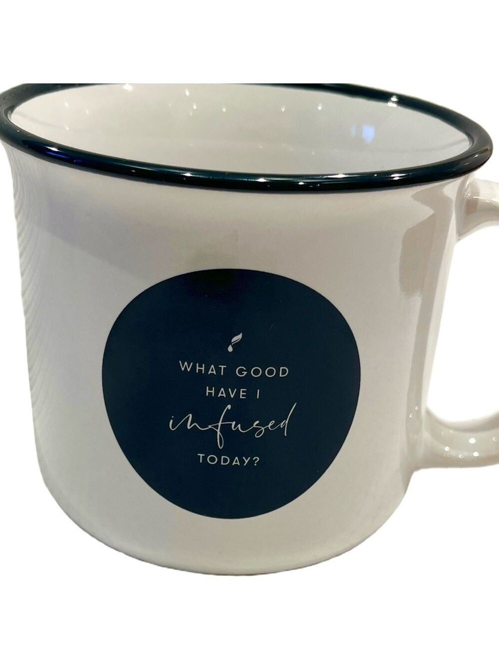 🛍️3/$30 Or 2/$20🛍️ Infusing Good Today & Tomorrow Expressions Tea Mug 12oz